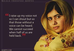 I raised my voice for others ~ Malala
